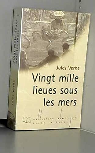 Beispielbild fr Vingt mille lieues sous les mers (Collection Classique) zum Verkauf von Ammareal