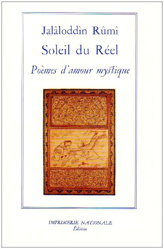 Beispielbild fr Soleil du reel (rl): Pomes d'amour mystique zum Verkauf von EPICERIE CULTURELLE