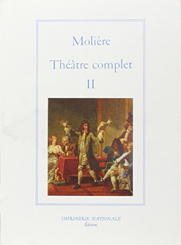 Theatre Complet. Tome II