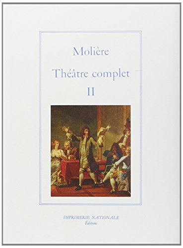 Theatre complet tome ii (relie) (SALAMANDRE) (9782743301958) by Moliere, Pierre