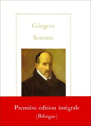 Sonnets (rl) (9782743302535) by Gongora, Luis (de); Andreucci, Francois