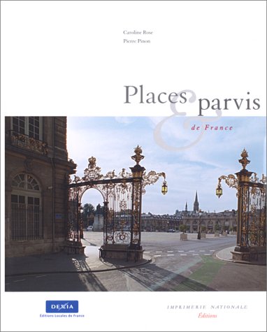 Stock image for Places & parvis de France for sale by Zubal-Books, Since 1961