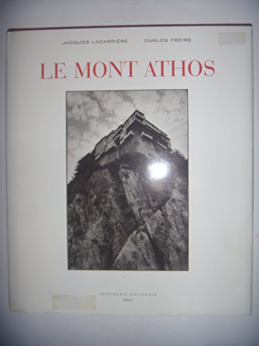 Le Mont Athos (9782743304324) by Lacarriere, Jacques