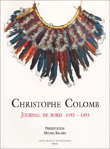 9782743304881: Christophe Colomb. Journal De Bord, 1492-1493