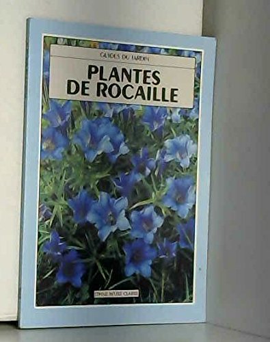 Beispielbild fr Plantes de rocaille (Guides du jardin) zum Verkauf von Ammareal