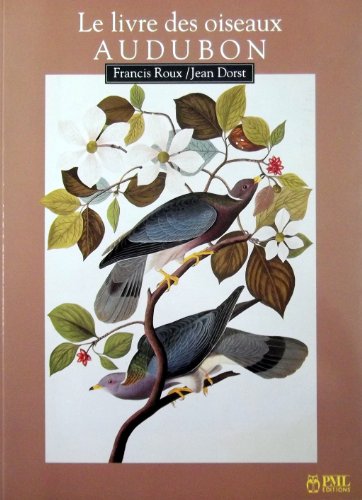 Stock image for Le livre des oiseaux - Audubon for sale by Le Monde de Kamlia