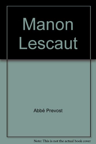 Imagen de archivo de Manon Lescaut a la venta por Librairie Th  la page