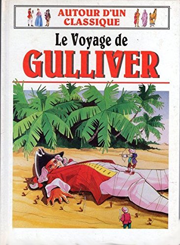 9782743401443: Les voyages de Gulliver (Autour d'un classique)