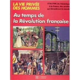 Beispielbild fr la revolution francaise (explorons le passe) [FRENCH] [hachette] zum Verkauf von AwesomeBooks