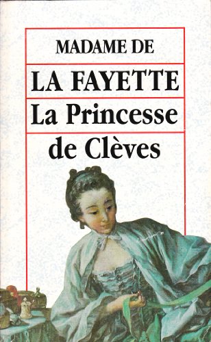 La princesse de Clèves - Marie-Madeleine La Fayette