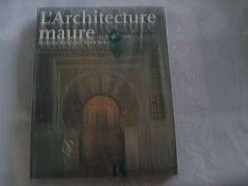 9782743403515: L'architecture Maure en Andalousie