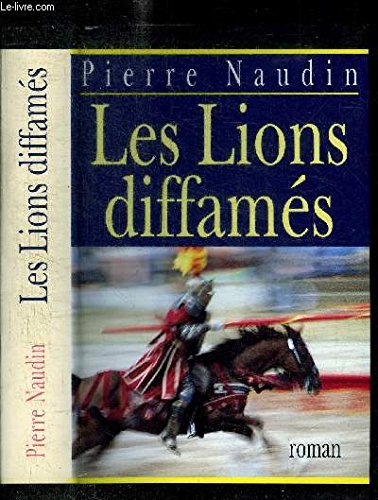 Beispielbild fr Les lions diffams (Cycle d'Ogier d'Argouges.) zum Verkauf von Ammareal