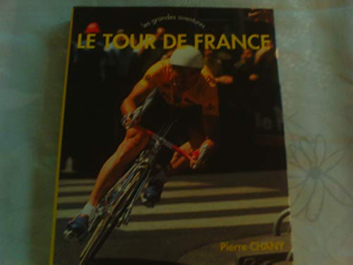 Beispielbild fr Le tour de France zum Verkauf von Ammareal