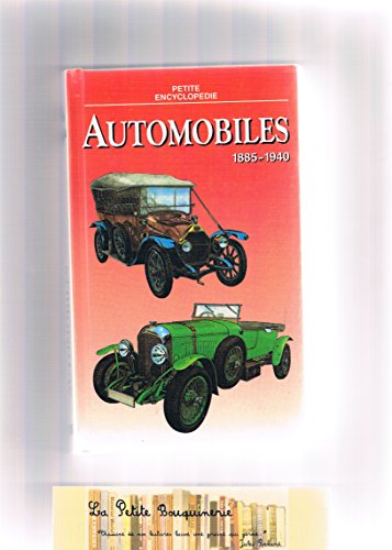 Stock image for Automobiles 1885-1940 - Petite encyclopdie for sale by medimops