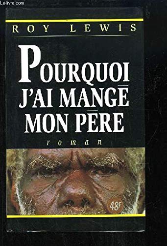 Stock image for Pourquoi j'ai mang mon pre (Cercle maxi-livres) for sale by Ammareal