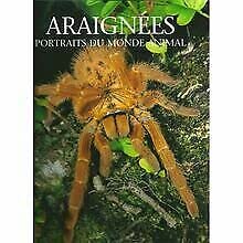 Stock image for Araignes, Portraits Du Monde Animal for sale by Better World Books