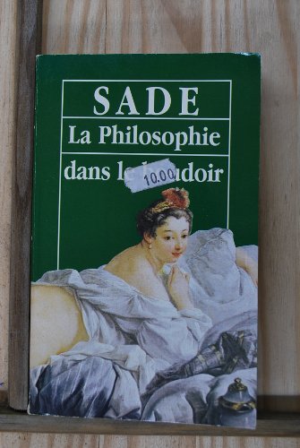 Beispielbild fr La philosophie dans le boudoir zum Verkauf von Ammareal