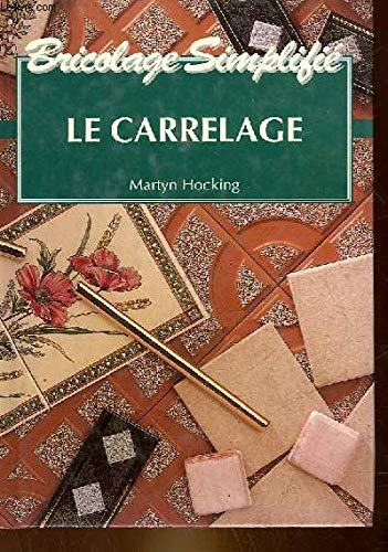 9782743406868: Le carrelage [Cartonn] by HOCKING Martyn