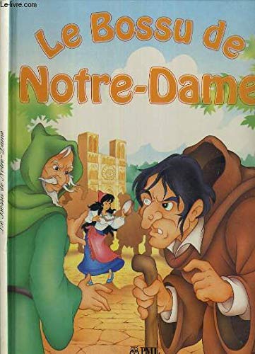 Imagen de archivo de Le bossu de Notre-Dame (Des contes pour rver) a la venta por Ammareal