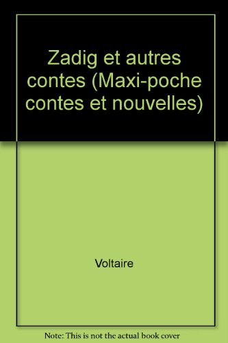 Stock image for Zadig et autres contes (Maxi-poche contes et nouvelles) for sale by Ammareal