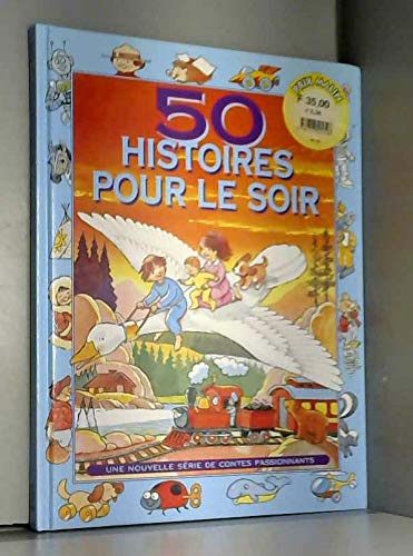 Beispielbild fr 50 histoires pour le soir zum Verkauf von Ammareal