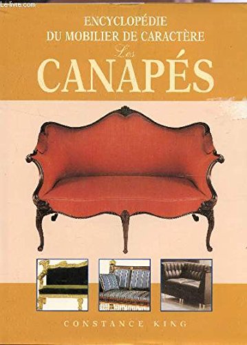 Stock image for Les canaps (Encyclopdie du mobilier de caractre) for sale by Ammareal