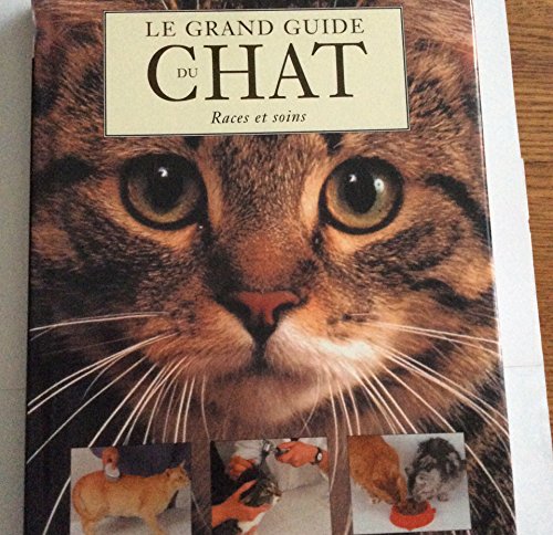 Beispielbild fr Le grand guide du chat zum Verkauf von Ammareal