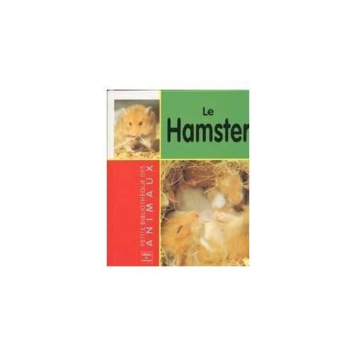 Stock image for Le hamster (Les animaux) for sale by Librairie Th  la page