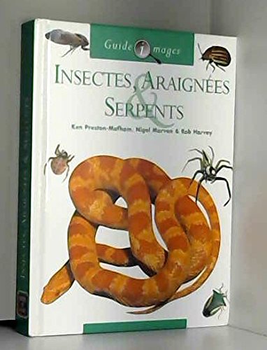Beispielbild fr Insectes, araignes & serpents zum Verkauf von Ammareal