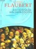 9782743419998: Dictionnaire des Idees Recues