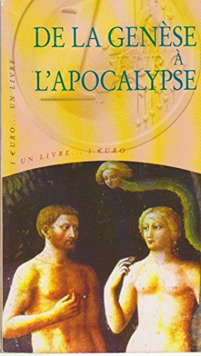 9782743420086: De la Genese a l'Apocalypse