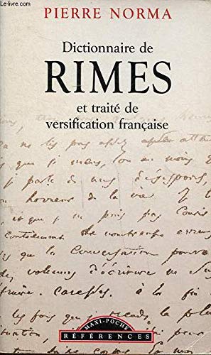 Stock image for Dictionnaire de rimes et trait de versification franaise for sale by Ammareal