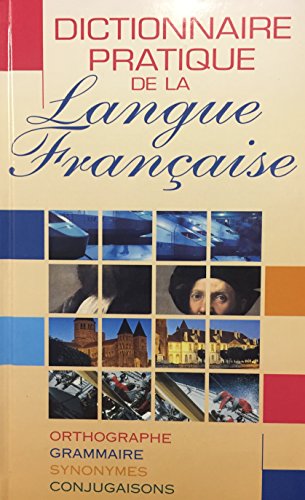 Stock image for Dictionnaire pratique de la langue franaise for sale by Better World Books