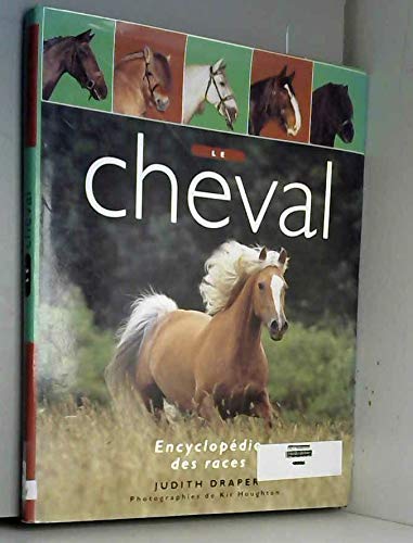 Stock image for Le cheval for sale by Chapitre.com : livres et presse ancienne