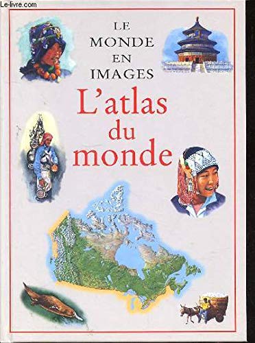 Beispielbild fr L'atlas du monde zum Verkauf von Ammareal