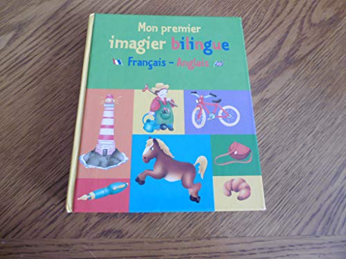 Stock image for Mon premier imagier bilingue, fran§ais-anglais for sale by Bookmans