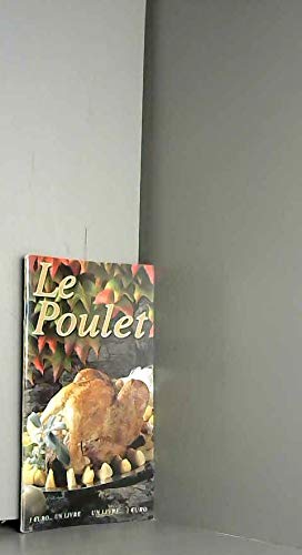 Beispielbild fr LE POULET zum Verkauf von Le-Livre