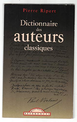 Beispielbild fr Dictionnaire des auteurs classiques zum Verkauf von Ammareal