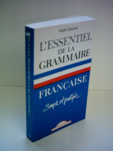 Imagen de archivo de L'Essentiel de la Grammaire Francaise a la venta por Wonder Book