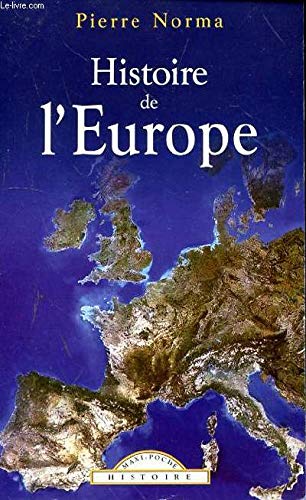 Beispielbild fr Histoire de l'Europe zum Verkauf von A TOUT LIVRE