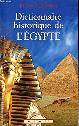 9782743432713: Dictionnaire historique de l'gypte