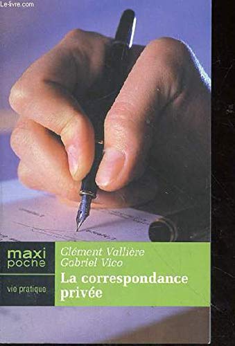 Stock image for La correspondance prive for sale by books-livres11.com