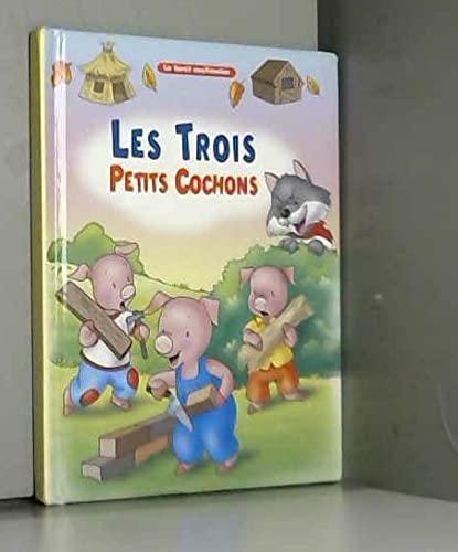 9782743445959: Les trois petits cochons (La fort enchante)