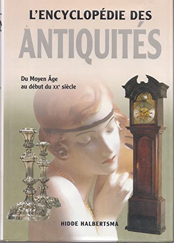 Imagen de archivo de L'encyclopdie des antiquits a la venta por medimops