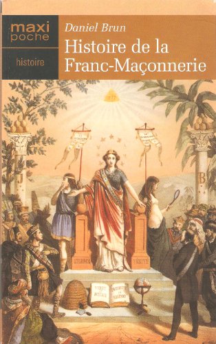 Beispielbild fr Histoire de la Franc-Maonnerie zum Verkauf von Ammareal