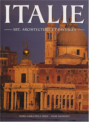 9782743460655: Italie : Art, architecture et paysages