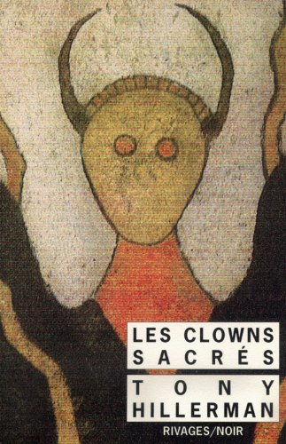 Les Clowns sacrÃ©s (9782743600723) by Hillerman, Tony