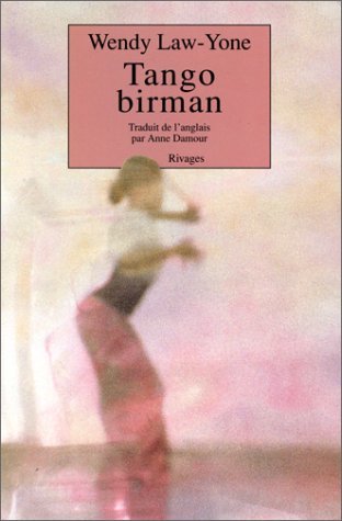 9782743602178: Tango birman (Littrature trangre rivages) (French Edition)