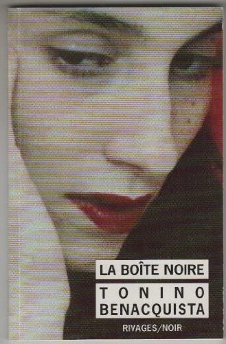 La boite noire suivi de deux hÃ©ros Ã: l'infini (9782743602413) by Tonino Benacquista