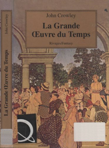 Beispielbild fr La grande oeuvre du temps zum Verkauf von medimops